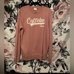 Caffeine Queen Sweatshirt